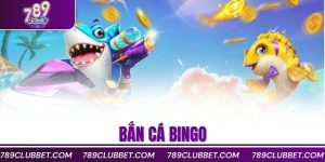 bắn cá bingo