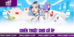 chiến thuật chơi cờ úp