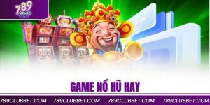 game nổ hũ hay