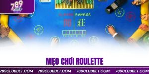 Mẹo chơi Roulette